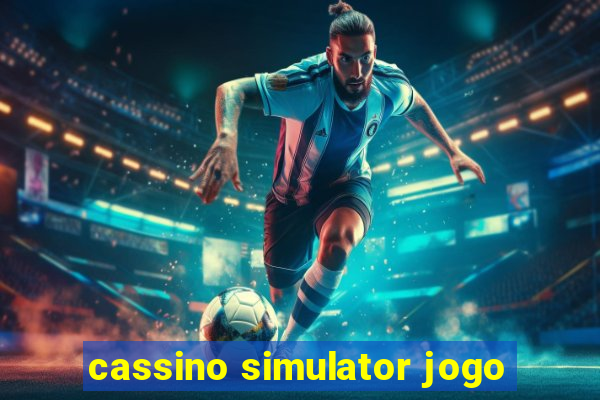 cassino simulator jogo